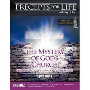 Precepts For Life Study Companion: The Mystery of God's Church -- Our Identity,